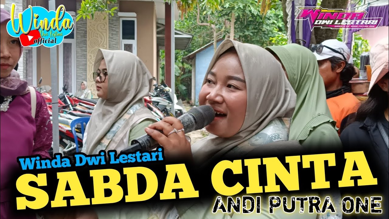 SABDA CINTA || WINDA DWI LESTARI || ANDI PUTRA ONE || BUGIS TUA BLOK SD