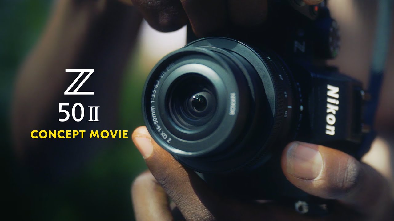 Nikon Z50II | Discover. Play.