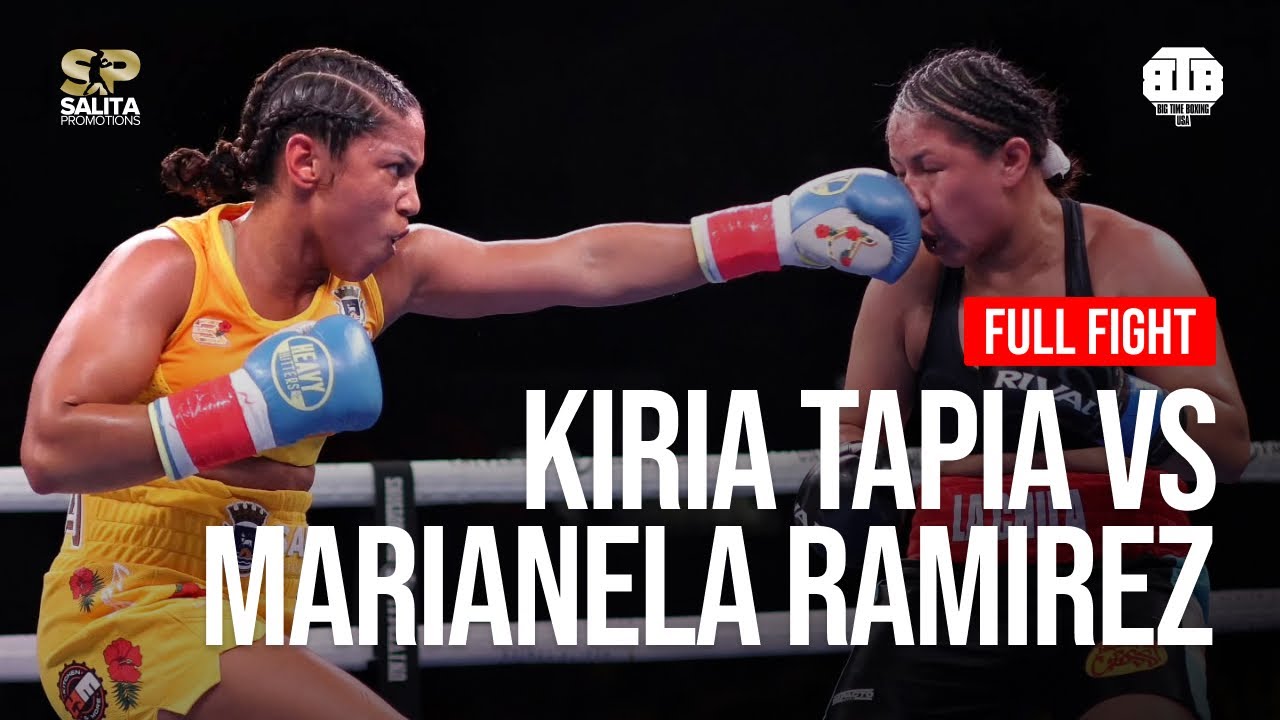 Kiria Tapia vs Marianela Soledad Ramirez | Full Fight | Boxing