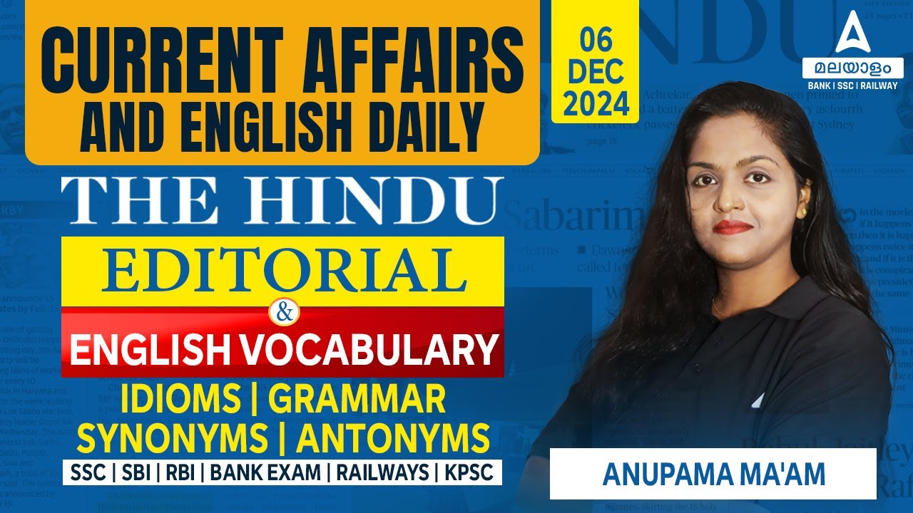 Hindu Editorial Analysis Malayalam | 6 December 2024 | The Hindu Analysis Today & Current Affairs