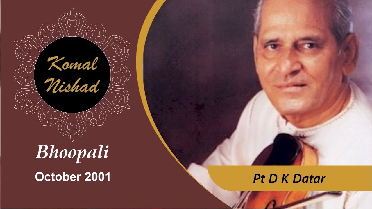 Raag  Bhoop | Pandit DK Datar | Indian Classical Violin | Part 2 / 4