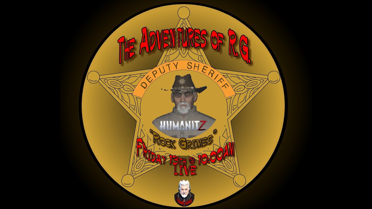 HumanitZ.. Episode 01 The Adventures of R.G.