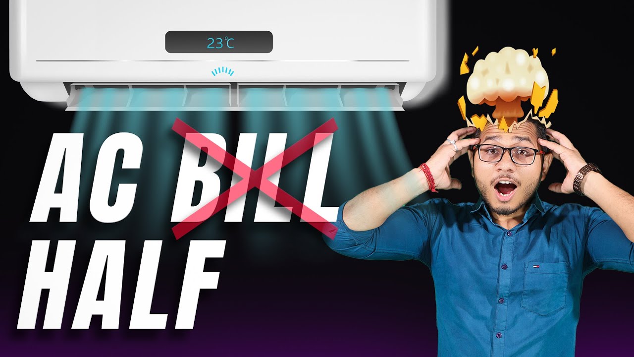 How To Reduce Your AC Bill at Home? Tips To Reduce Your Air Conditioner Bill