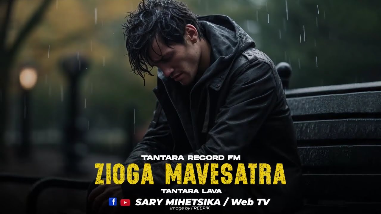 TANTARA MALAGASY - ZIOGA MAVESATRA (Tantara RECORD FM) Tantara Lava