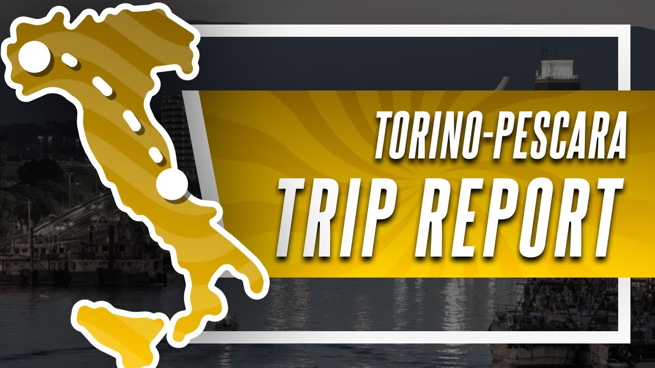 In VIAGGIO da TORINO a PESCARA - Trip Report