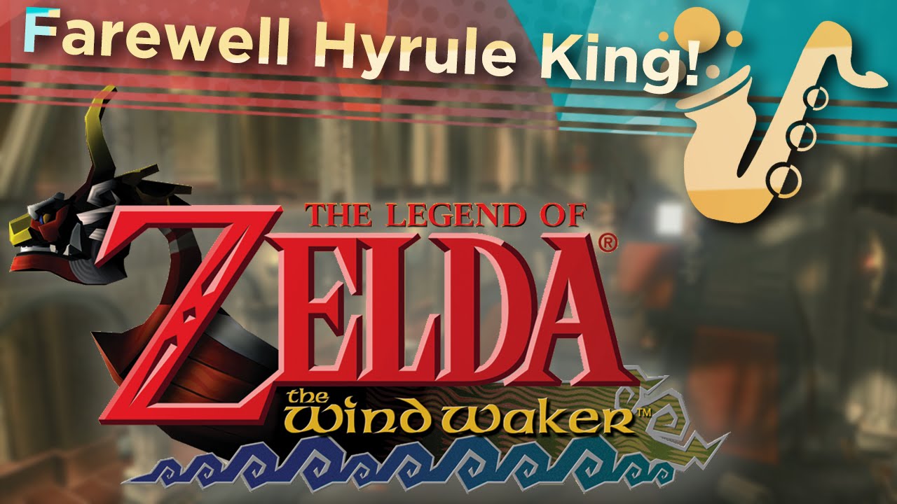 Farewell Hyrule King (From 