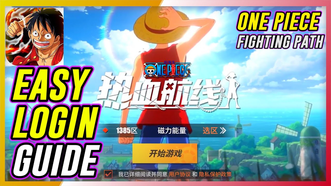 One Piece Fighting Path Login Guide | How To Create New Account? No Need for Chinese TikTok!