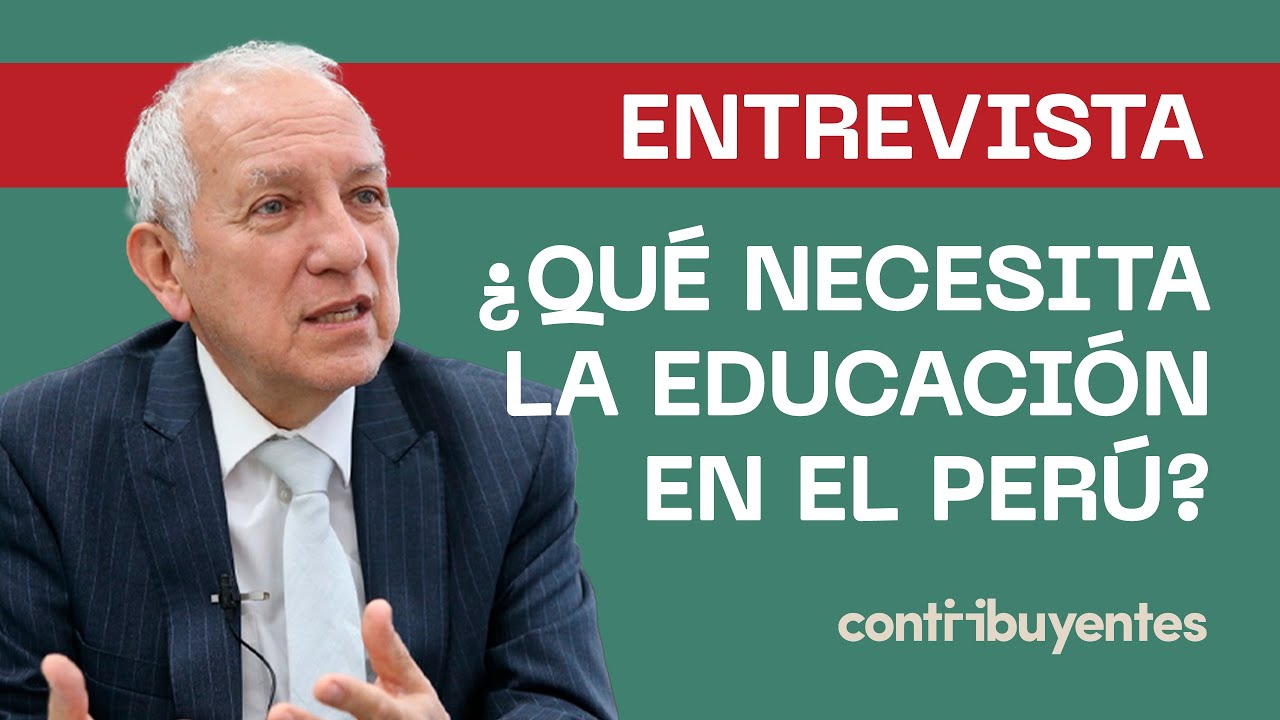 &iquest;Qu&eacute; necesita la educaci&oacute;n en el Per&uacute; para mejorar?