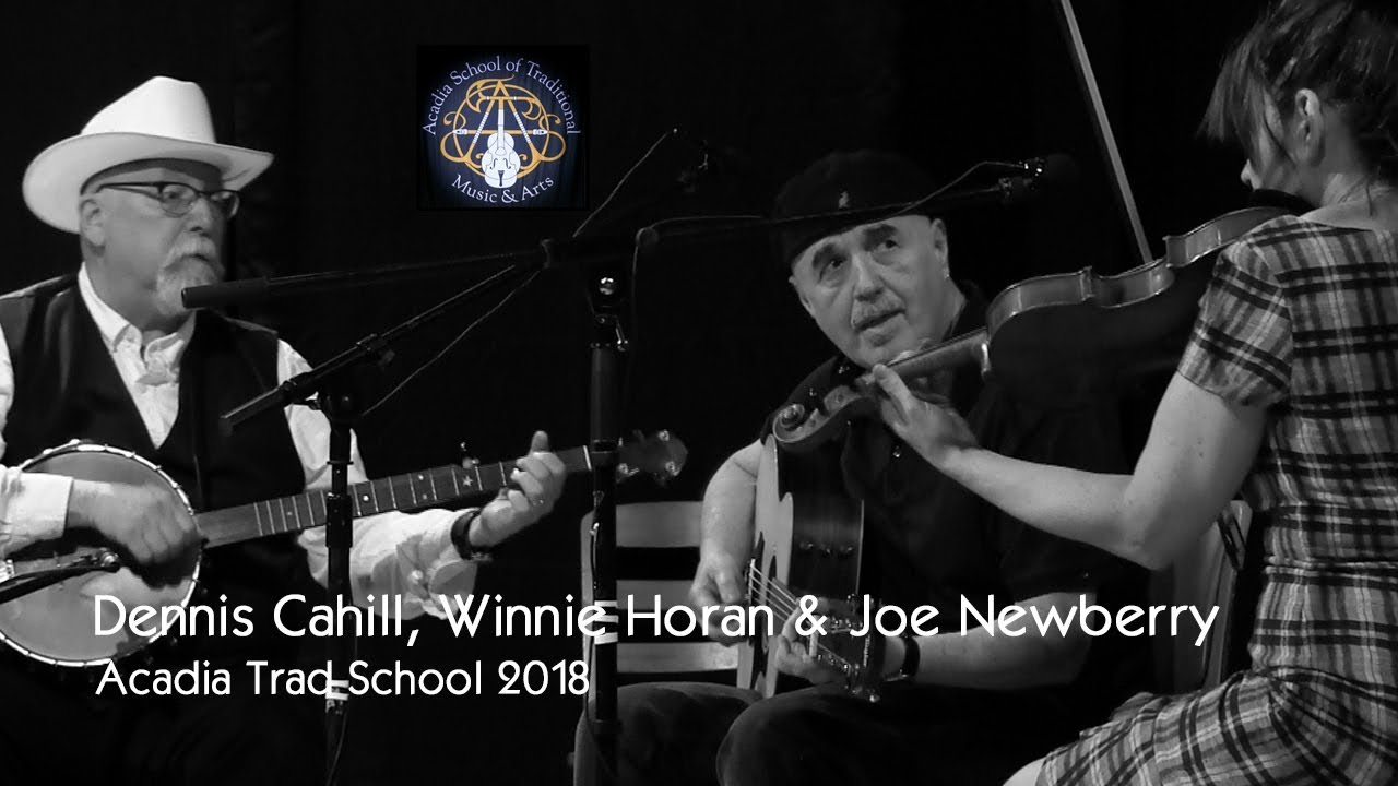 Dennis Cahill, Win Horan & Joe Newberry - If You Were to Wake Up - Acadia 2018