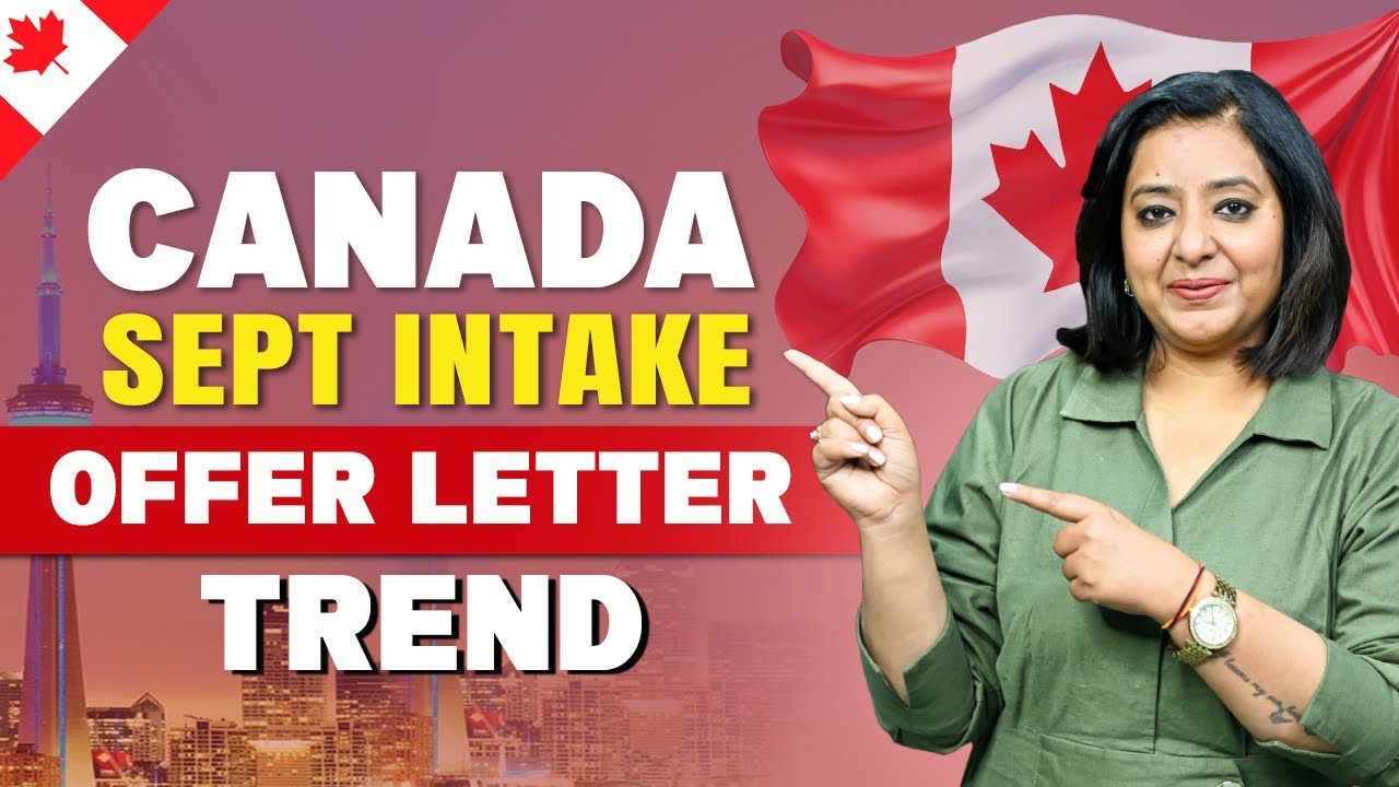 CANADA 🇨🇦 SEPT INTAKE OFFER LETTER TREND | STUDY VISA UPDATES 2025 |  USA CANADA UK | THE VISA OFFIC