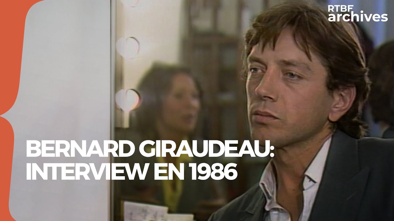 Bernard Giraudeau : interview en 1986 - RTBF Archives
