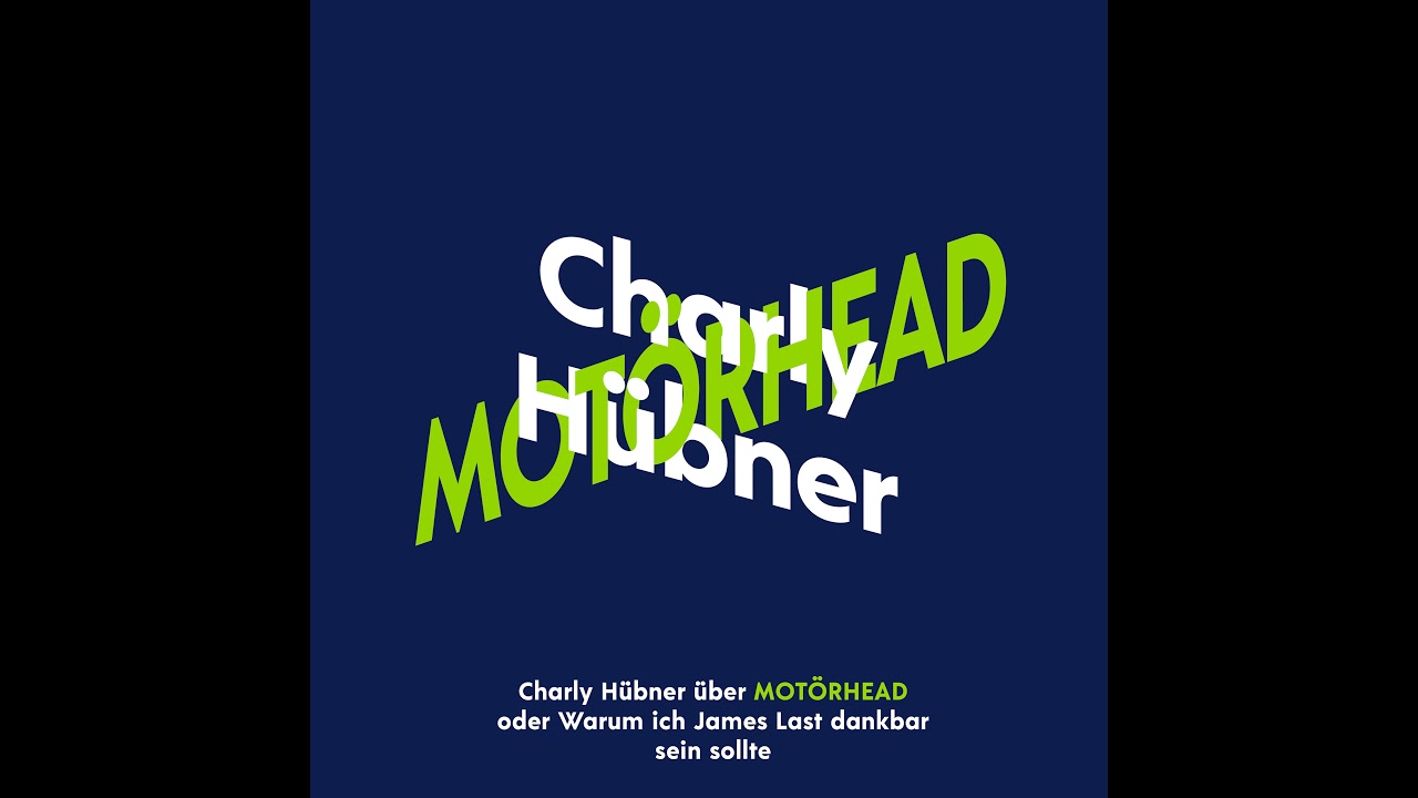 Charly H&uuml;bner - Charly H&uuml;bner &uuml;ber Mot&ouml;rhead