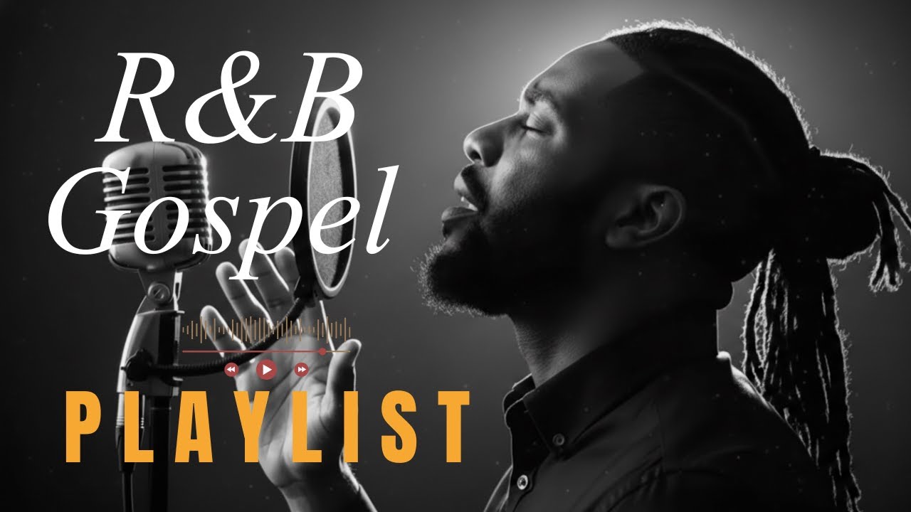 R&B Gospel  Peaceful Psalms  Christian Soulful Worship Playlist