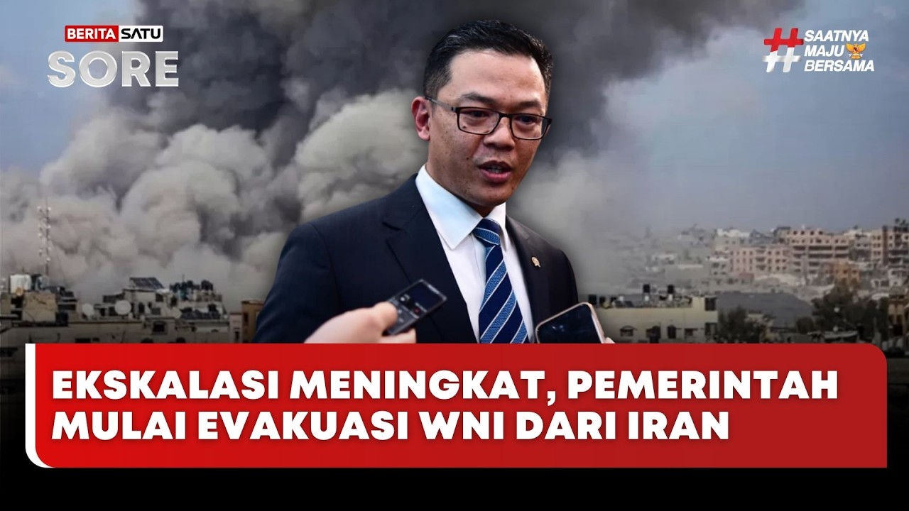 🔴 LIVE | Ekskalasi Meningkat, Pemerintah Mulai Evakuasi WNI Dari Iran - Beritasatu Sore