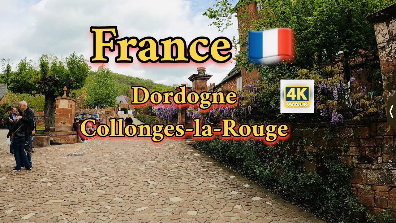 Collonges-la-Rouge/France🇫🇷Dordogne walk tour 4K