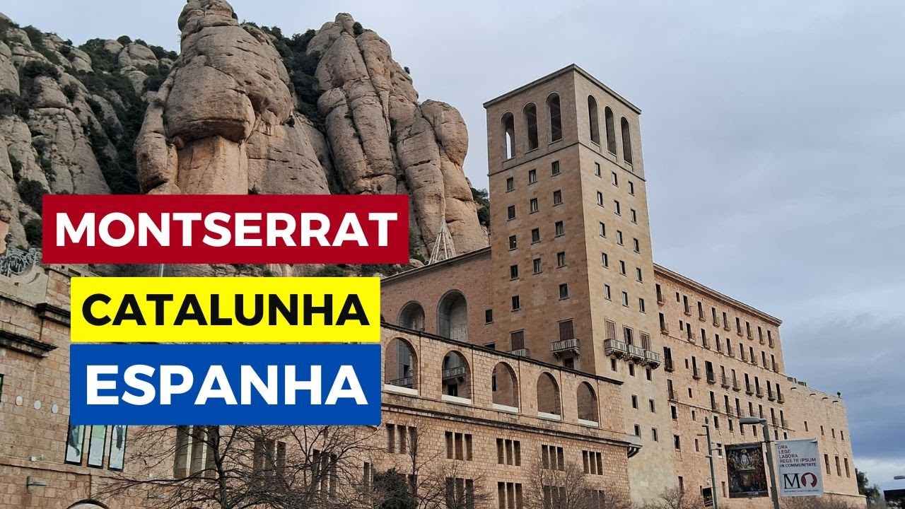 Montserrat, a Montanha Sagrada da Espanha
