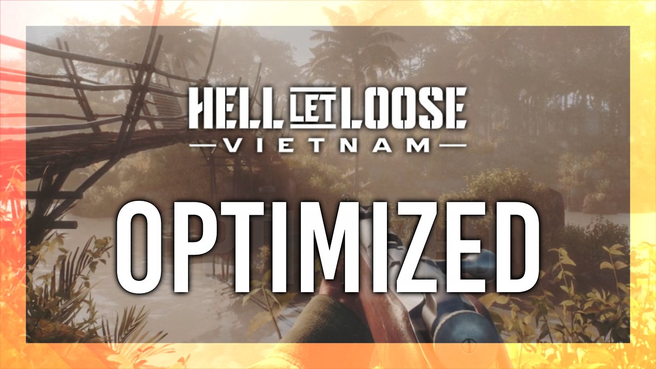 BEST Optimization Guide | Hell Let Loose Vietnam PLAYTEST | Max FPS | Best Settings