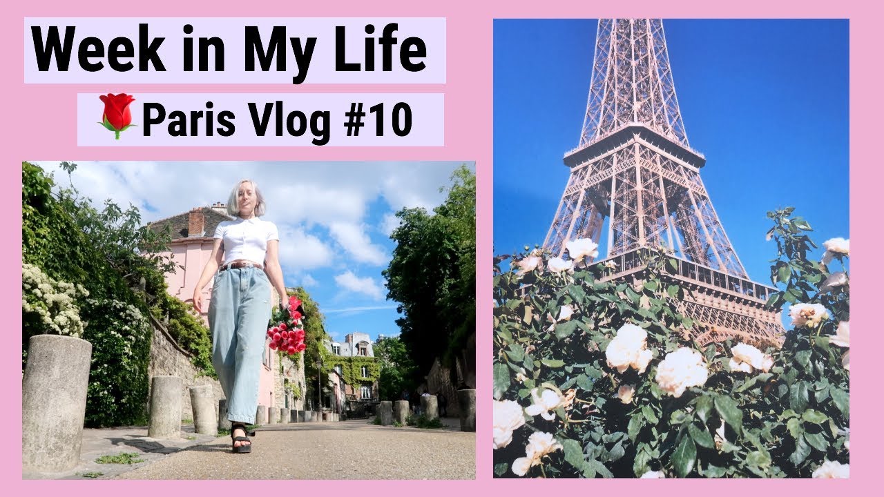 Week In My Life in Paris, France: Art, Cafés + Sunny Days