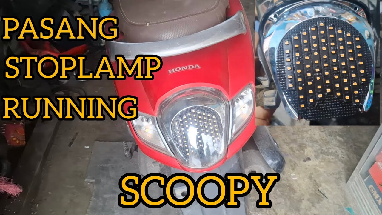 PASANG STOPLAMP RUNNING HONDA SCOOPY