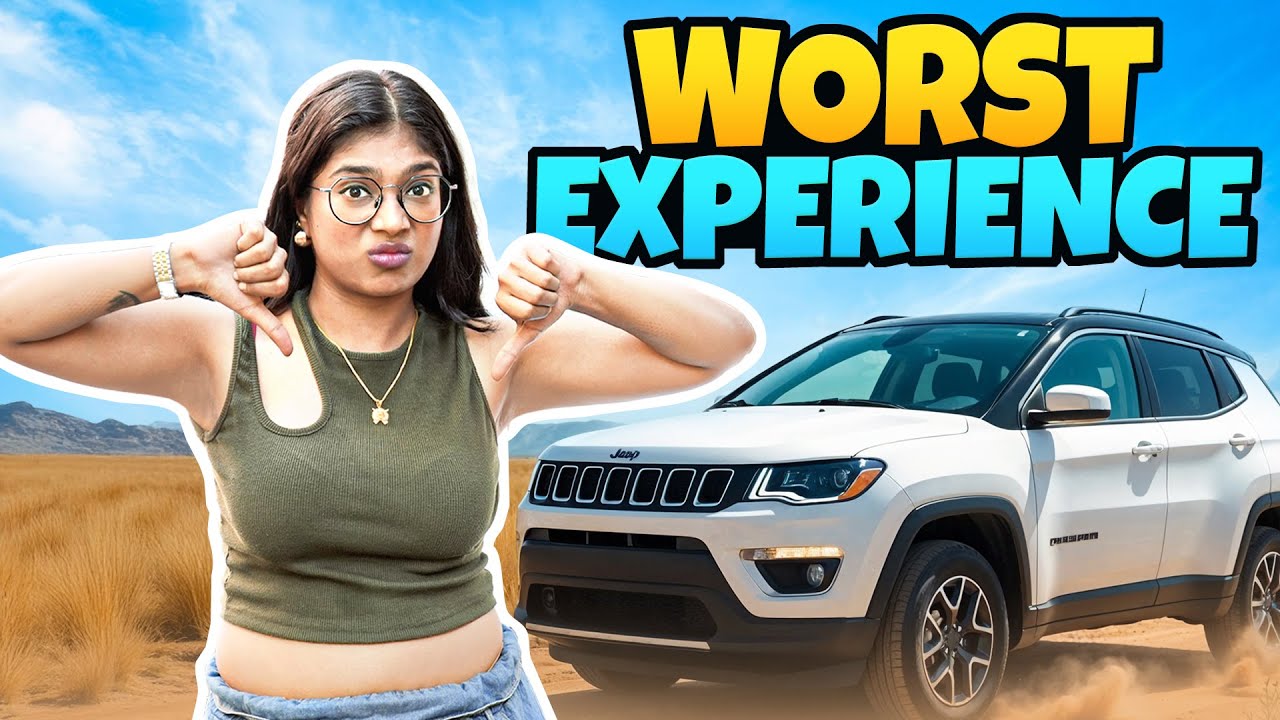 My Worst Experience with Jeep Compass 😢🙄🤧
