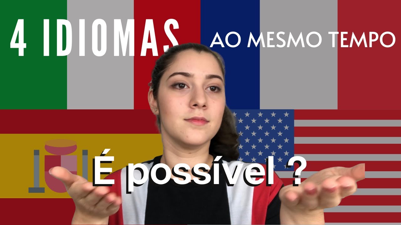 É possível  estudar mais de um  idioma ao MESMO TEMPO ? | Como conciliar | By: Letícia Santos