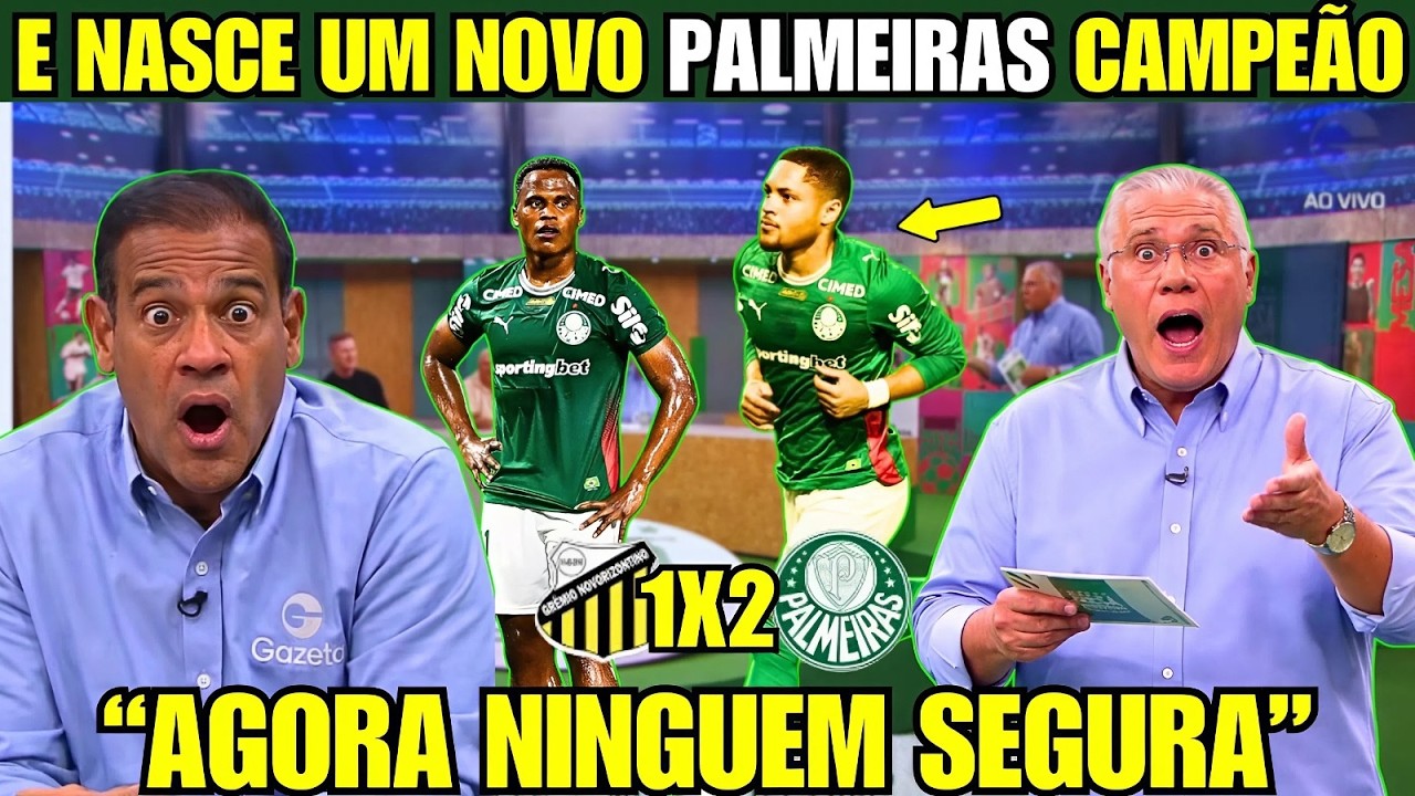 🟢PASSOU O CARRO! PALMEIRAS 2X1 NVHT E É CAMPEÃO E MÍDIA SE RENDE AO PODER DE FOGO DO VERDÃO