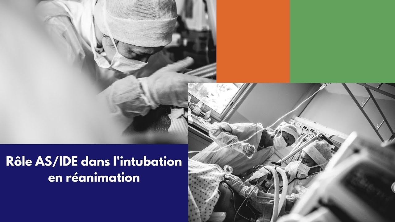 Rôle AS/IDE lors de l'intubation en réanimation