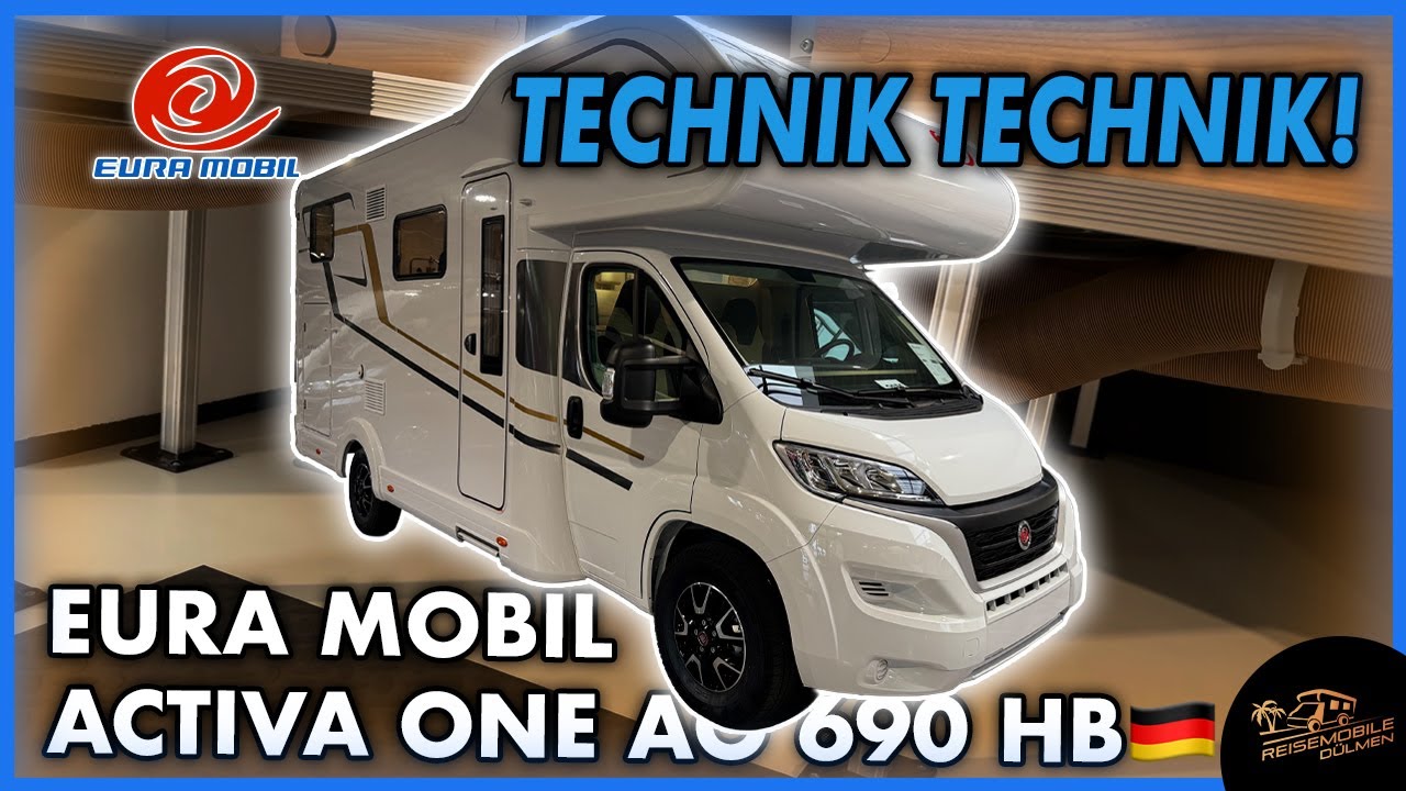 Eura Mobil Activa One 690 HB🚐🔧 | Technische Einblicke & Highlights🛠️Wohnmobil für alle Jahreszeiten?