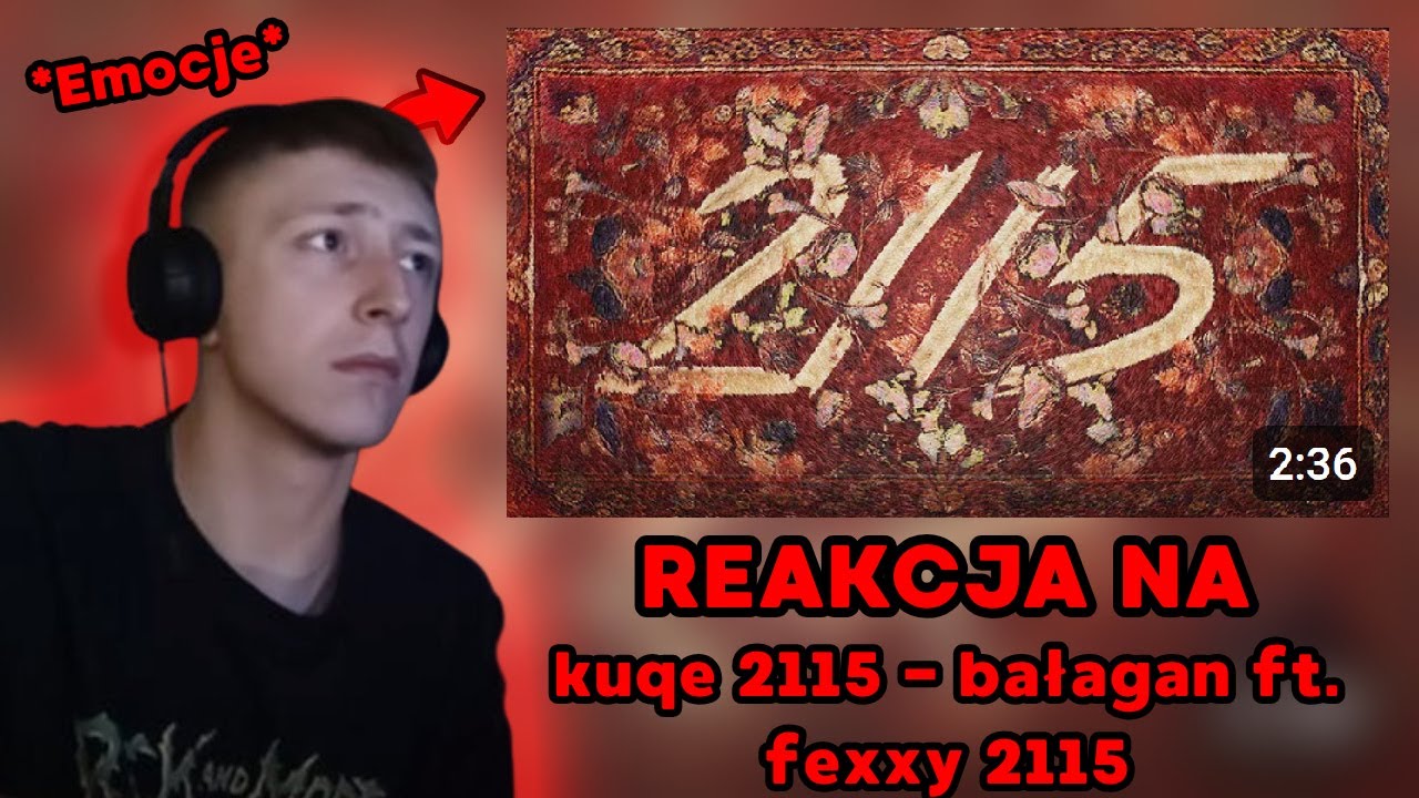 kuqe 2115 - bałagan ft. fexxy 2115 EXCEL REAKCJA