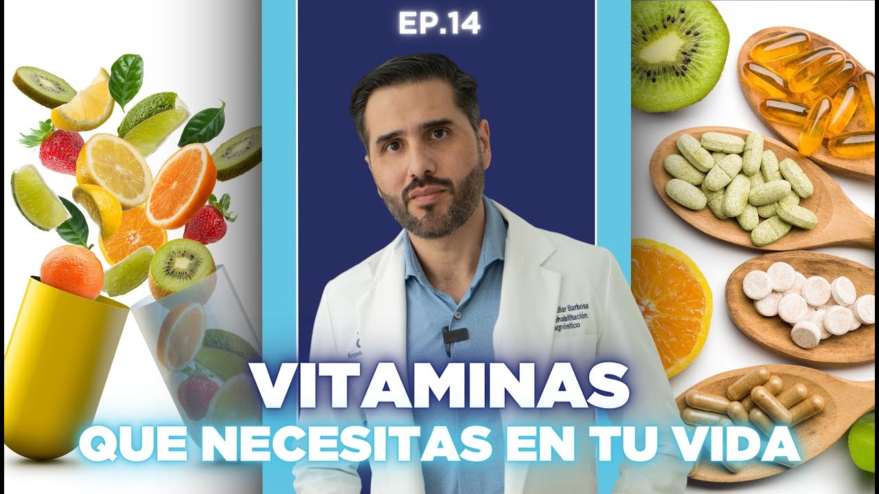 VITAMINAS QUE NECESITAS EN TU VIDA