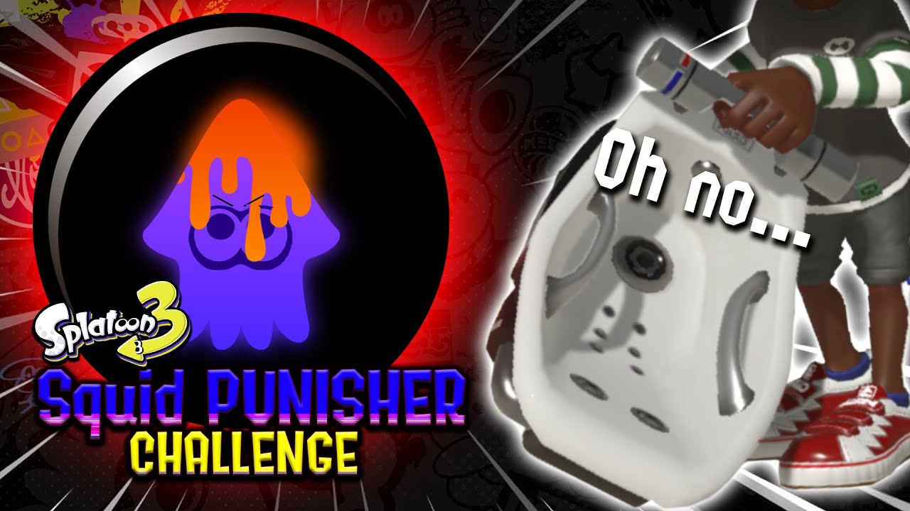 Splatoon 3 - Squid Punisher Challenge (Bloblobber)