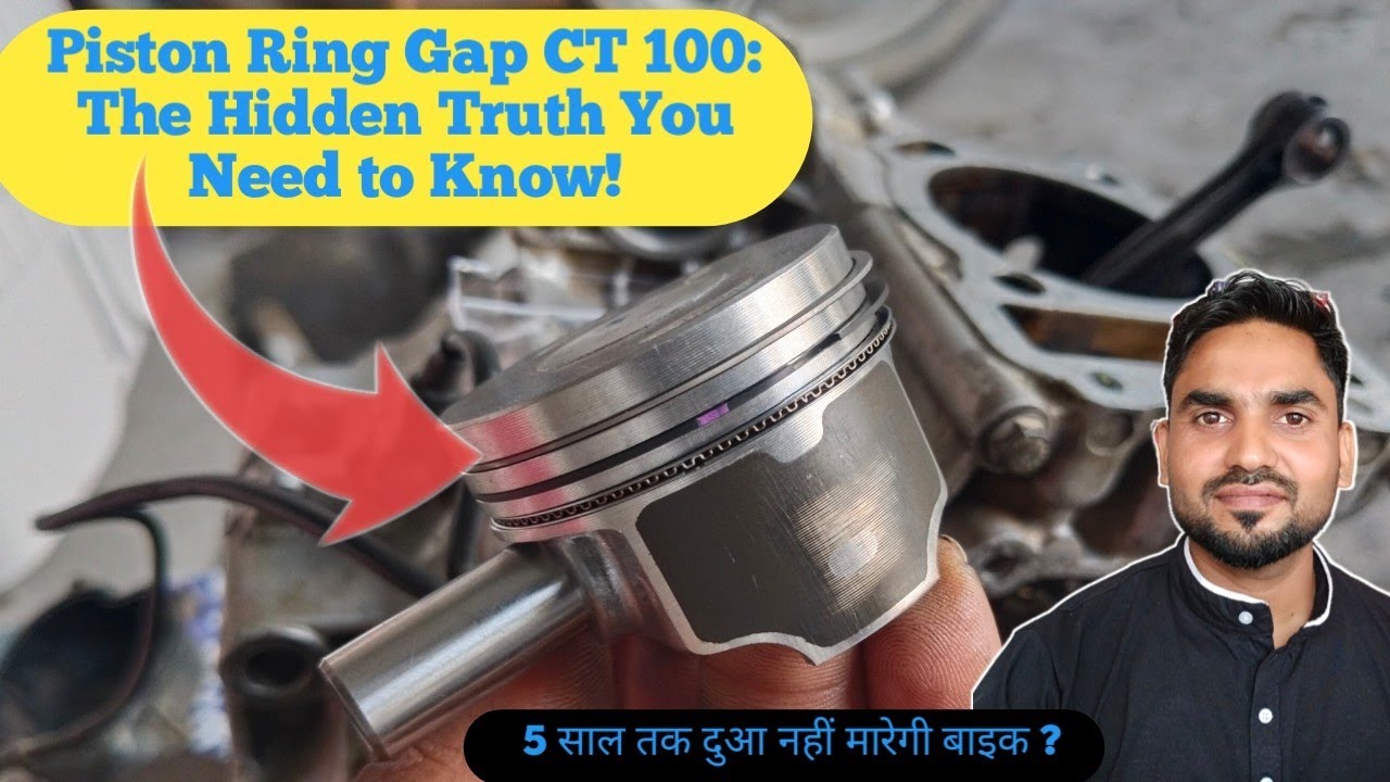 Piston ring gap secrets Bajaj CT 100 ES;  bike engine repair  ? Rk service center