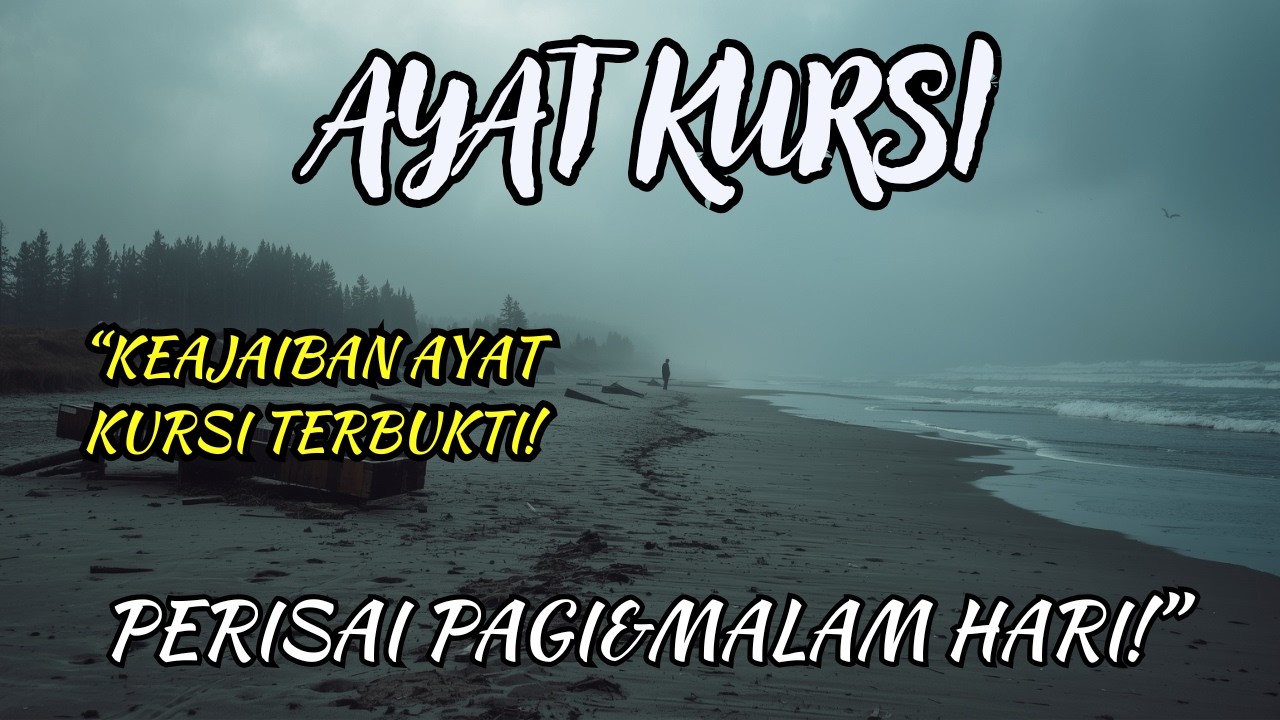 “Ayat Kursi Dibaca di Tengah Malam, Mereka Tak Berani Mendekat!!”