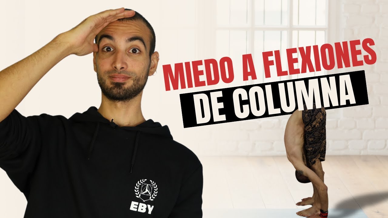 Miedo a las flexiones de columna
