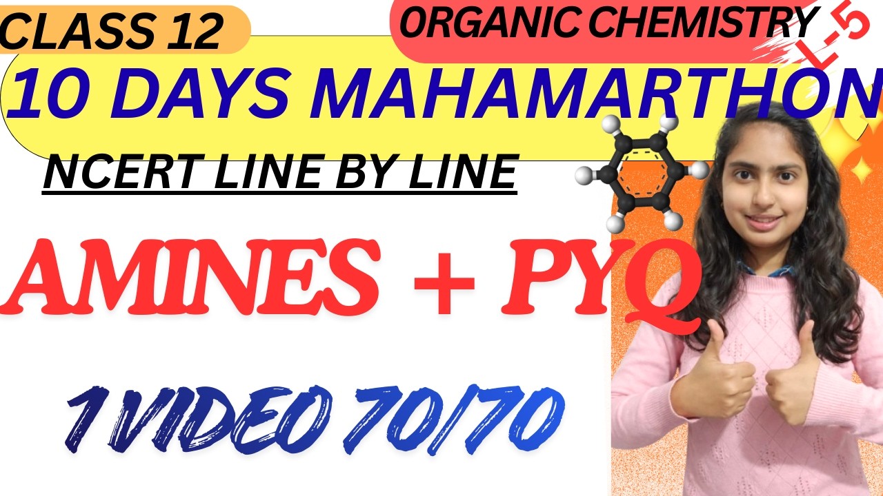 Amines Class 12 One Shot 🔥 | All Concepts of NCERT + PYQs | Chemistry Chapter 13| ORGANIC CHEMISTRY