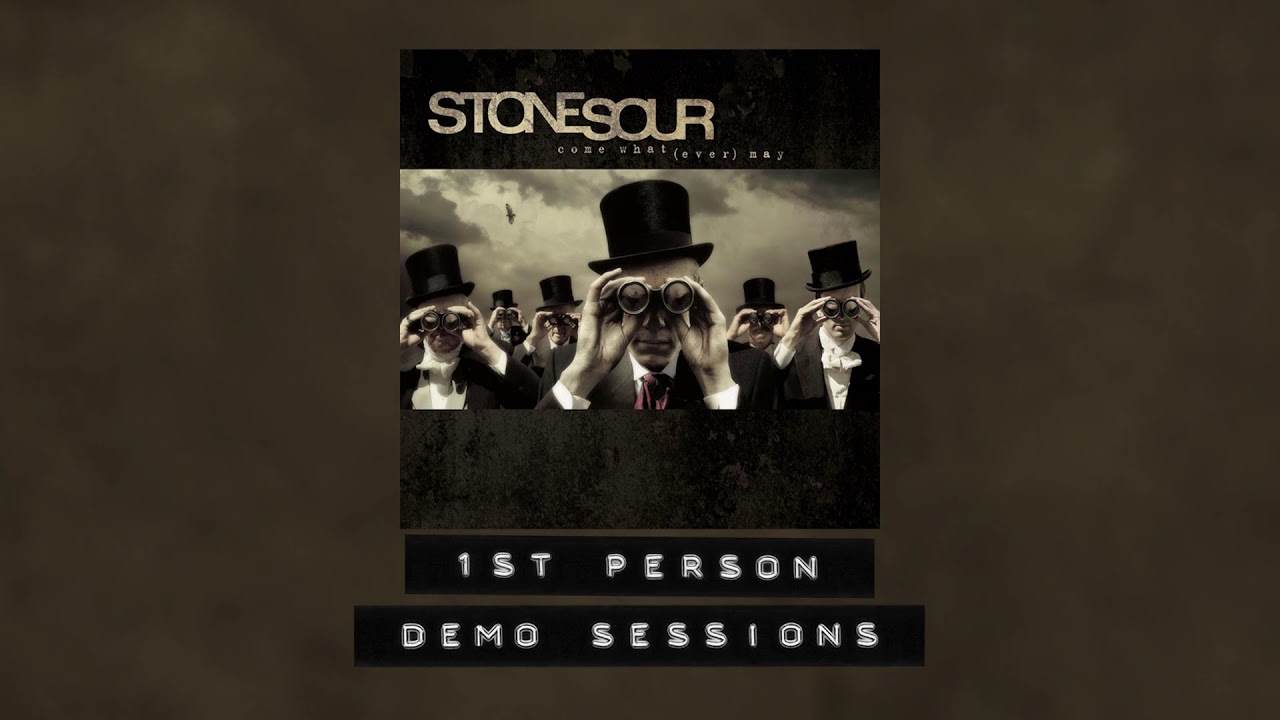 Stone Sour - 1st Person - Demo Session