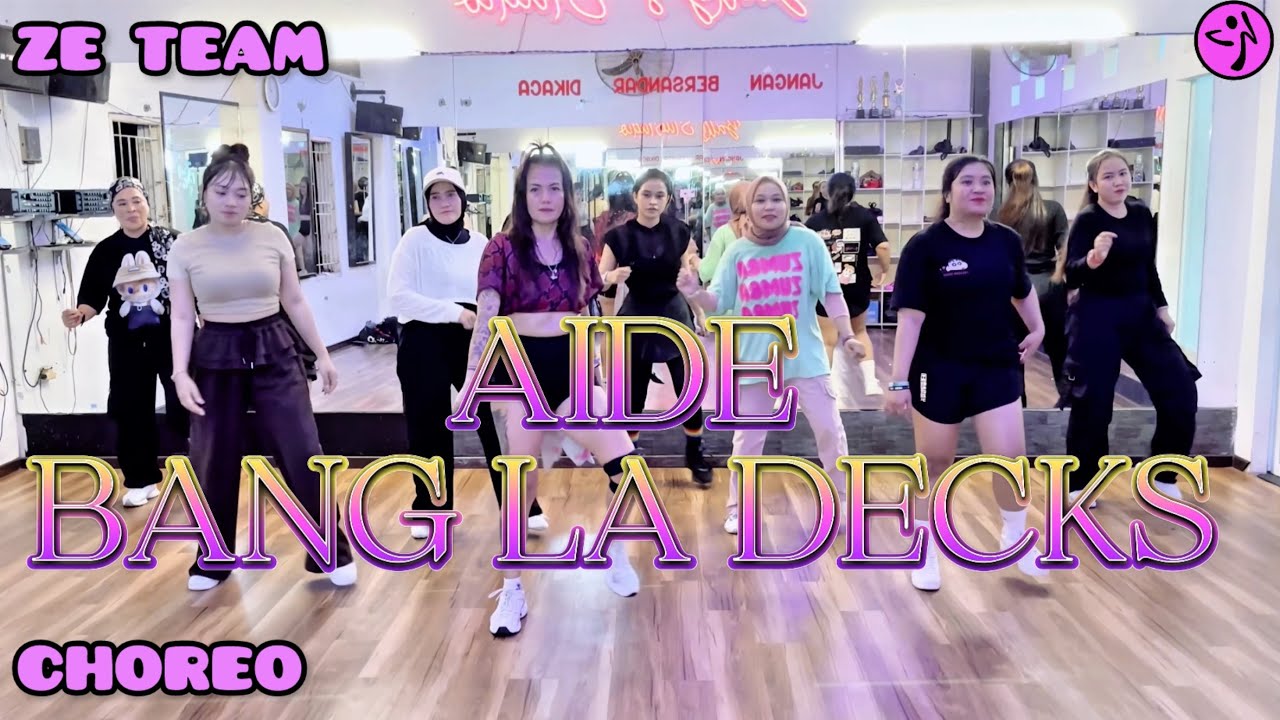 AIDE ➖ BANG LA DECKS / ZUMBA / DANCE WORKOUT / REMIX / ZE TEAM CHOREO 🖤💜  / BALIKPAPAN