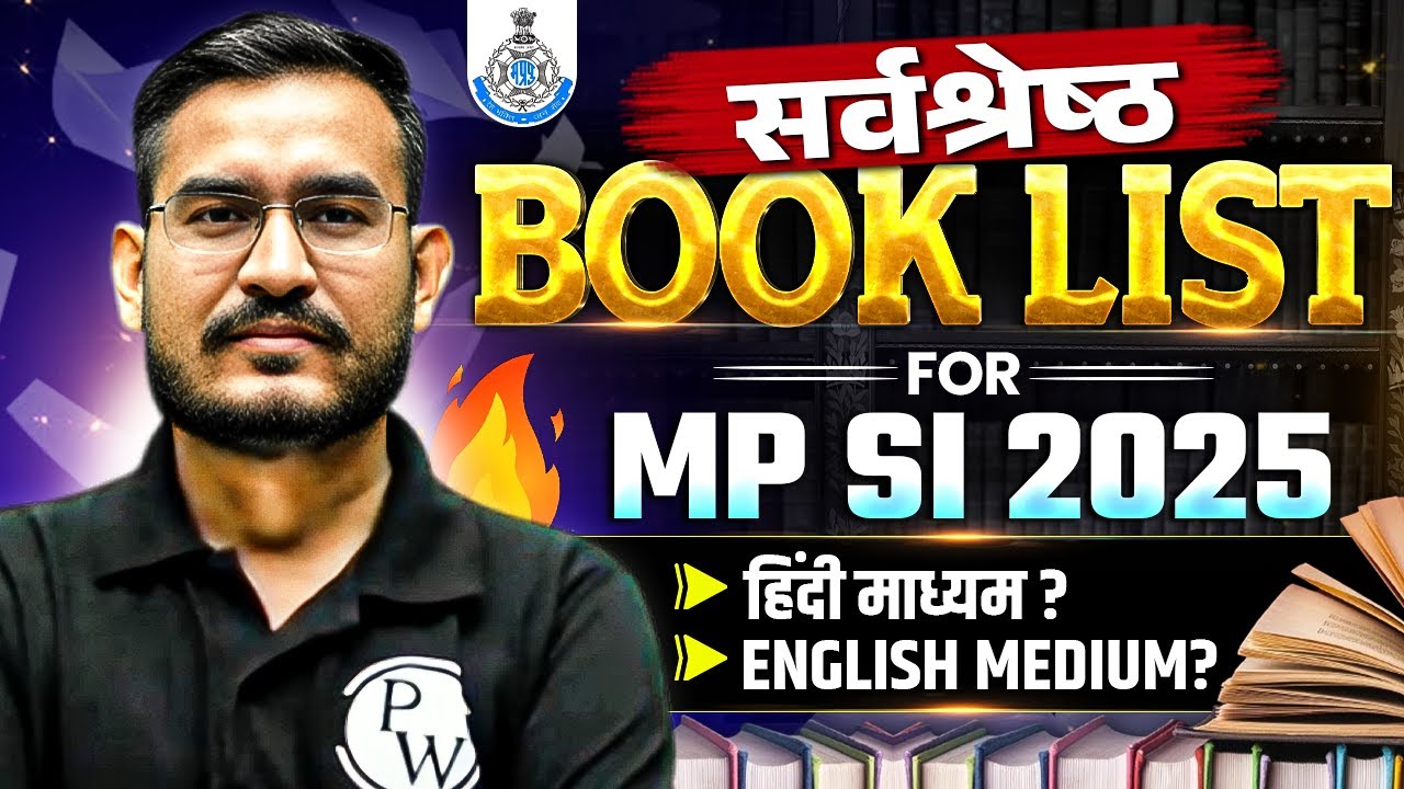 MP SI 2025 Best Books ( Hindi & English Medium ) | These Books Helps You to Crack MP SI Exam 2025