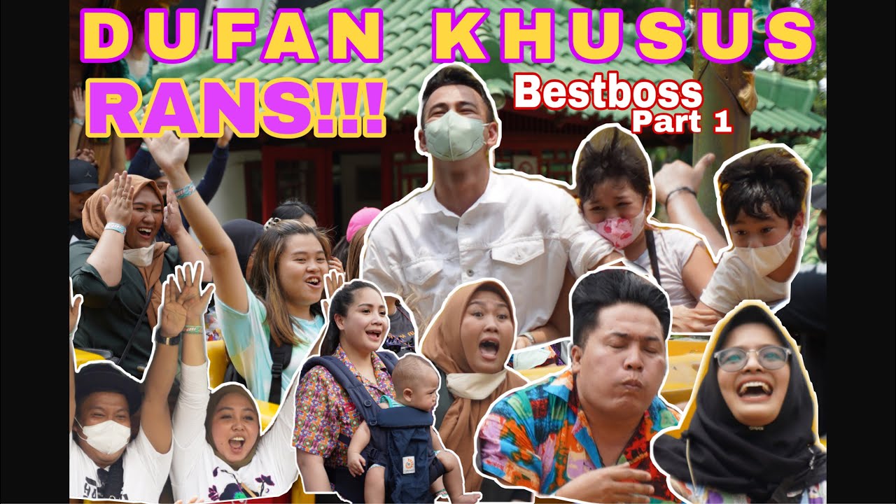 MAU HE-RANS TAPI INI RANS @RansEntertainment !!! HALAL BIHALAL DI DUFAN !!! #liburans