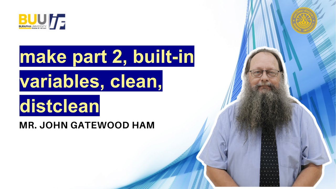 make part 2, built-in variables, clean, distclean