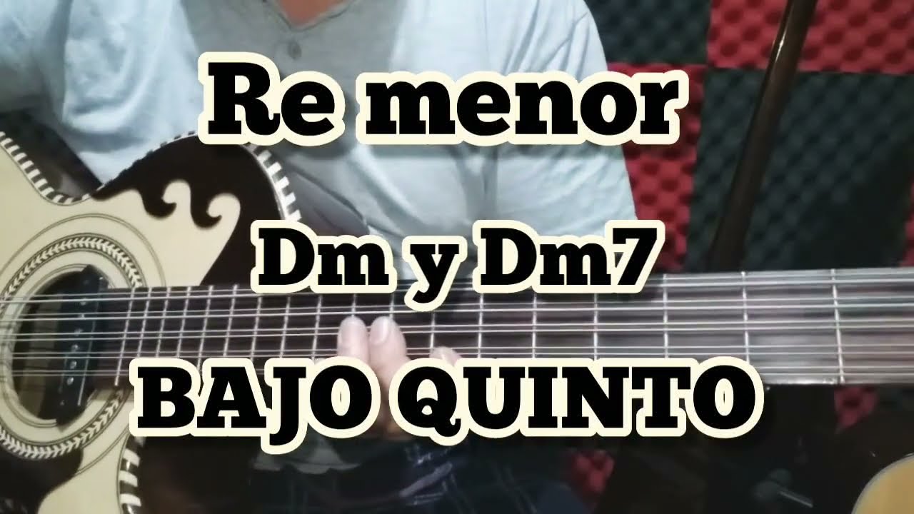 Acorde de Re menor y Re menor 7 Bajo quinto