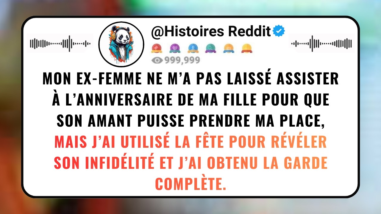 Mon EX-FEMME Ne M’a Pas Laissé Assister À L’anniversaire De Ma Fille Pour Que Son Amant Puisse...