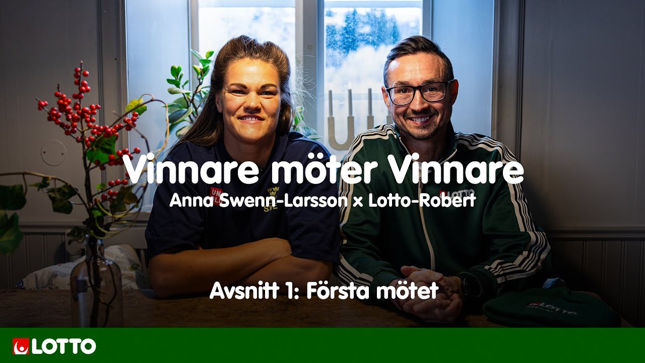 Anna Swenn-Larsson x Lotto-Robert | Första mötet | Vinnare möter vinnare | Lotto