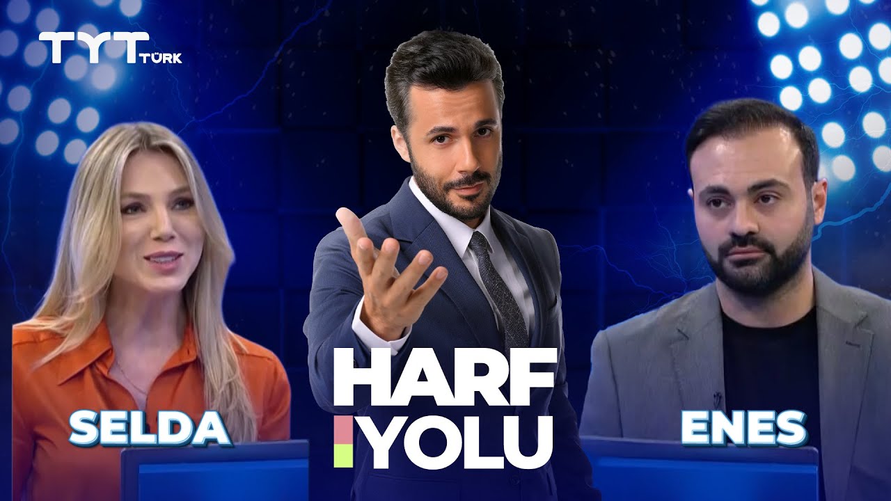 Harf Yolu | 10. B&ouml;l&uuml;m - TYT T&uuml;rk &bull; Selda & Enes