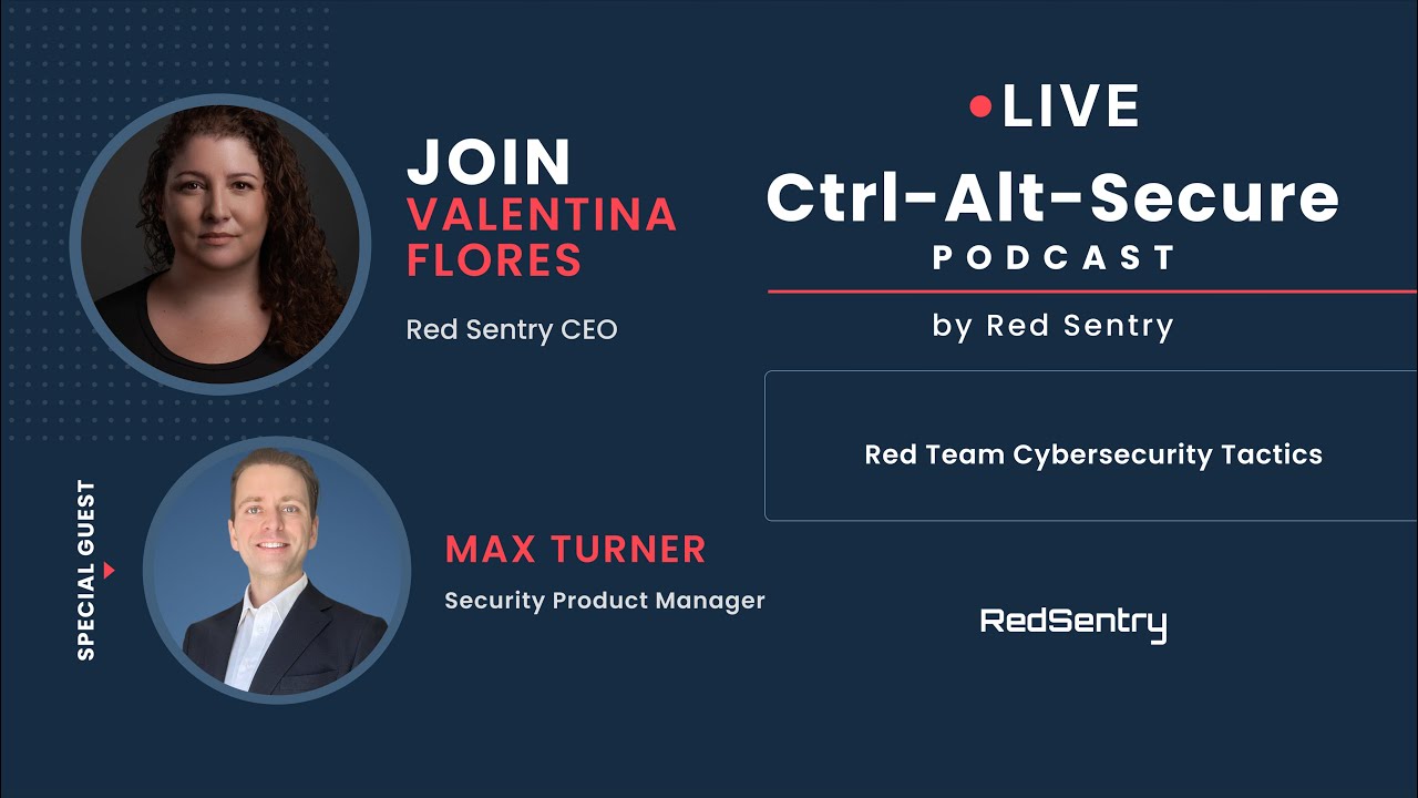 Red Team Cybersecurity Tactics | Ctrl-Alt-Secure ft. Max Turner