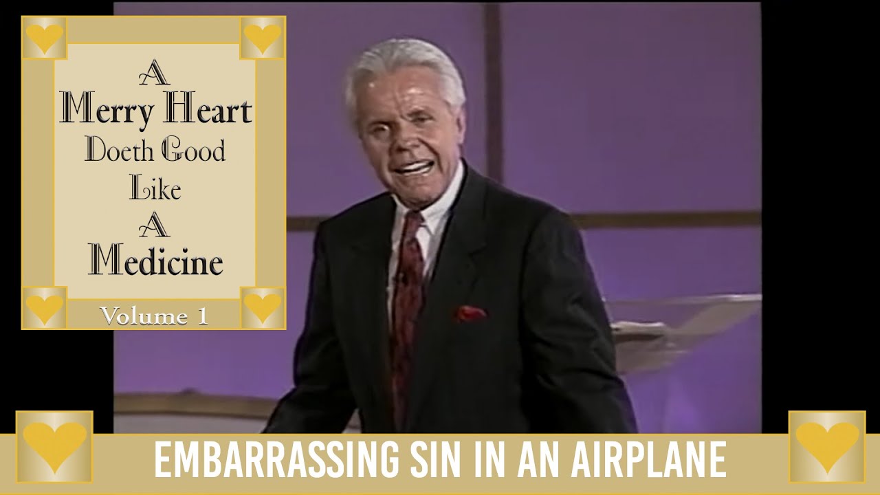 Merry Heart: Embarrassing Sin in an Airplane