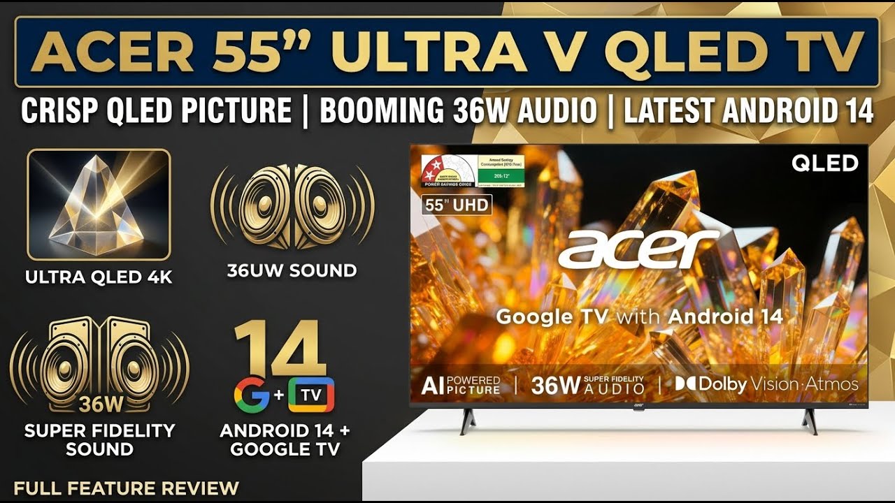 Acer 55-Inch Ultra V Series 4K QLED Smart Google TV Full Review & Features | Review in Hindi |