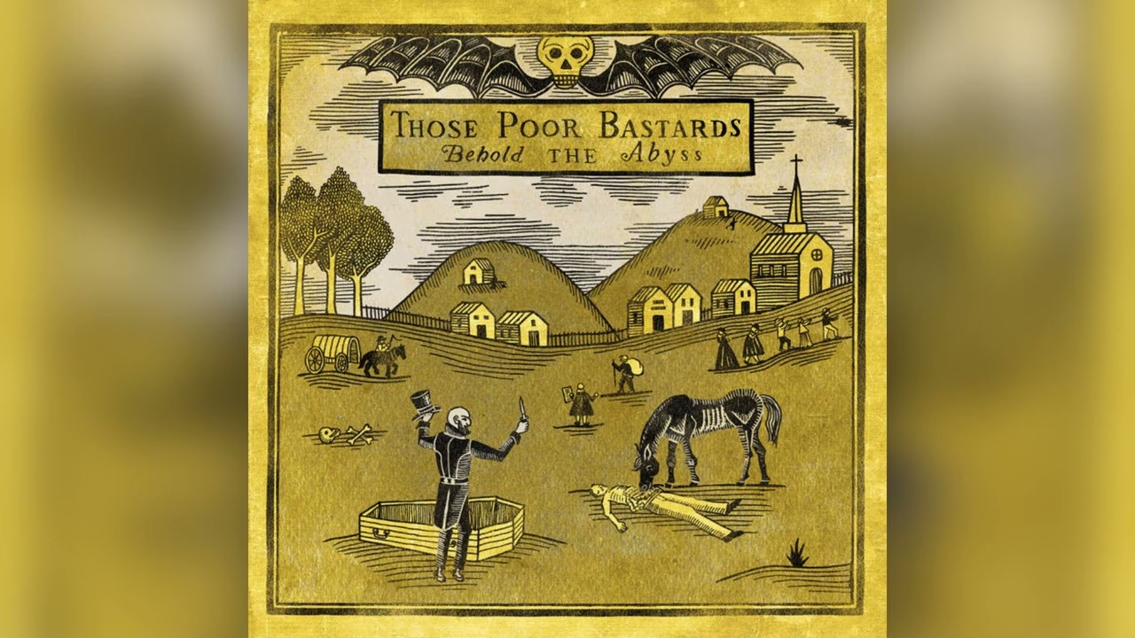 Those Poor Bastards - God's Dark Heaven (Full Cover)