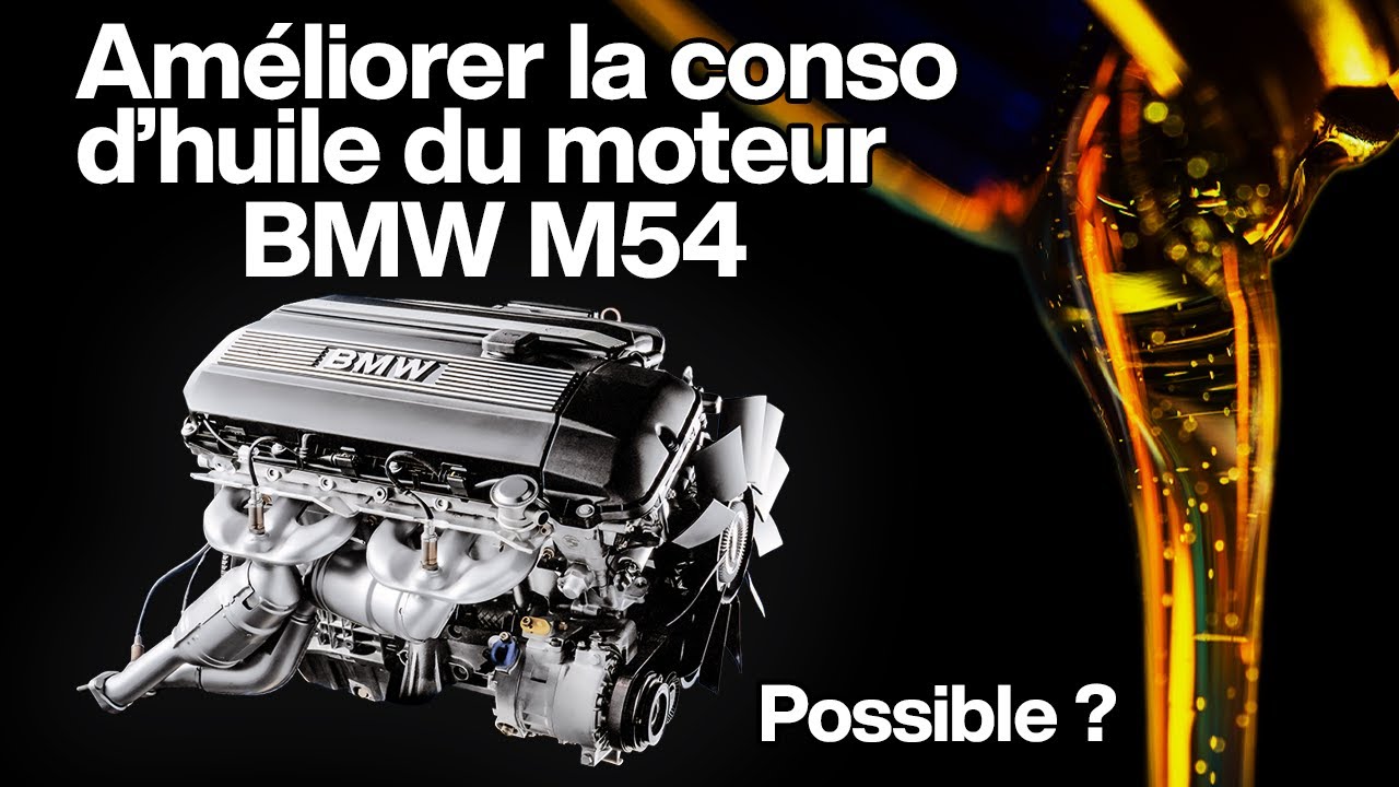 Améliorer la Conso d'Huile du moteur BMW M54 : CCV, 02PilotMod...