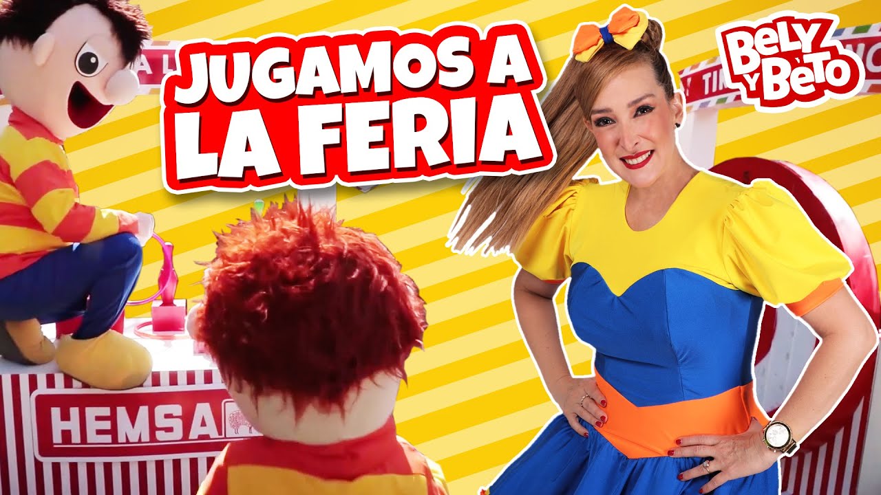 Jugamos a la Feria - Bely y Beto